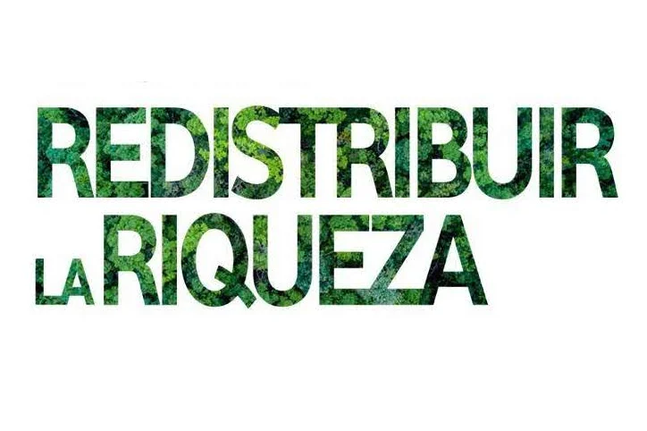 Redistribuir la riqueza